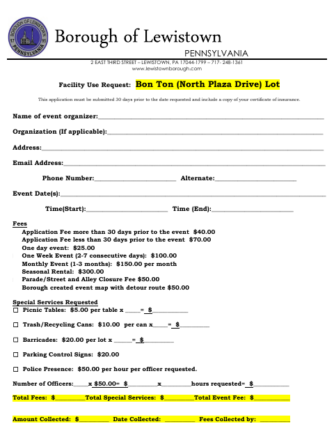 First page of the Facility Use Request: Bon Ton (North Plaza Drive) Lot